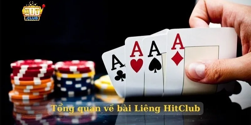 Tổng quan về bài Liêng HitClub