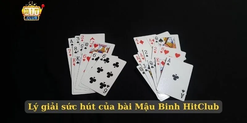 Lý giải sức hút của bài Mậu Binh HitClub